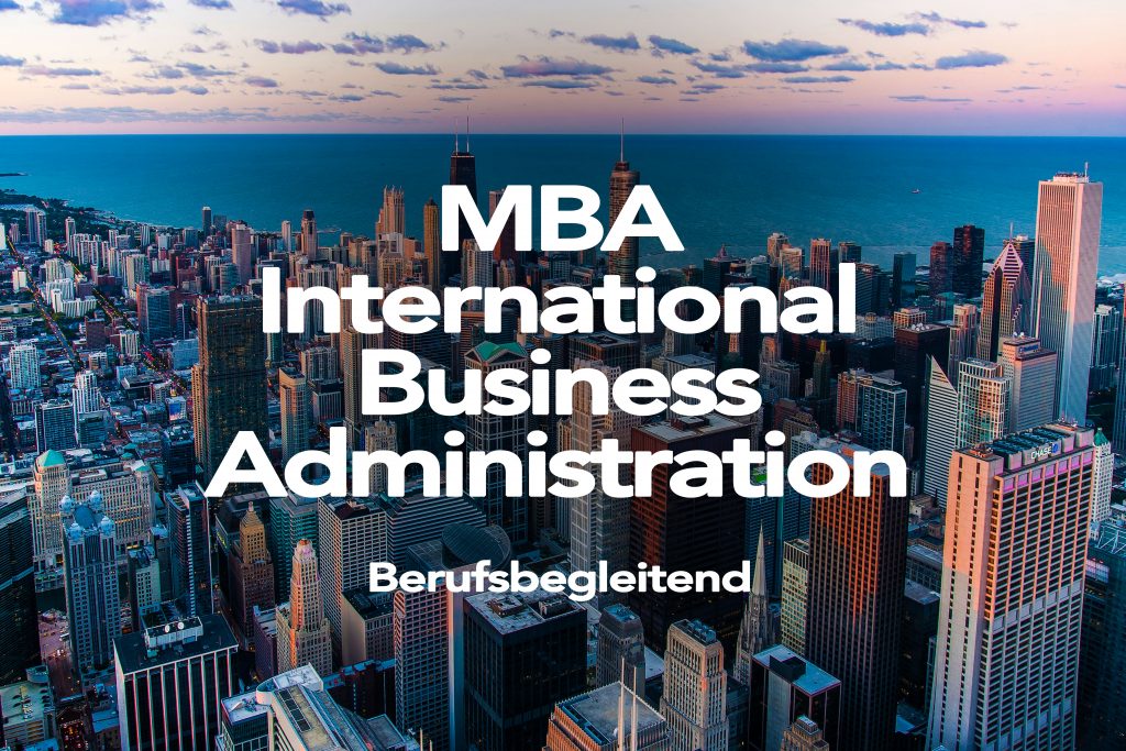 MBA International Business Administration - AFUM Akademie für Unternehmensmanagement